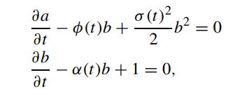 at ab at - (t)b + - 0 (1) 2 2 a(t)b +1 -b = 0 = 0, =