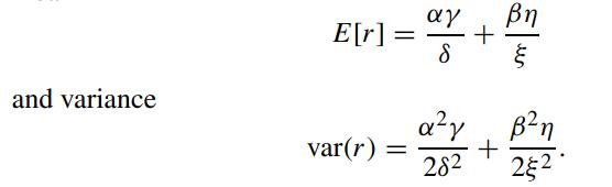 and variance E[r] var(r) =   +     + 282 22