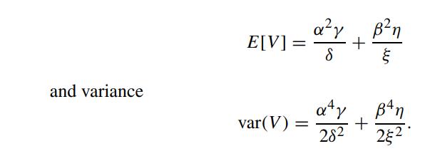 and variance ELVI-/+ E[V] = var(V) = 'n    + 282 22