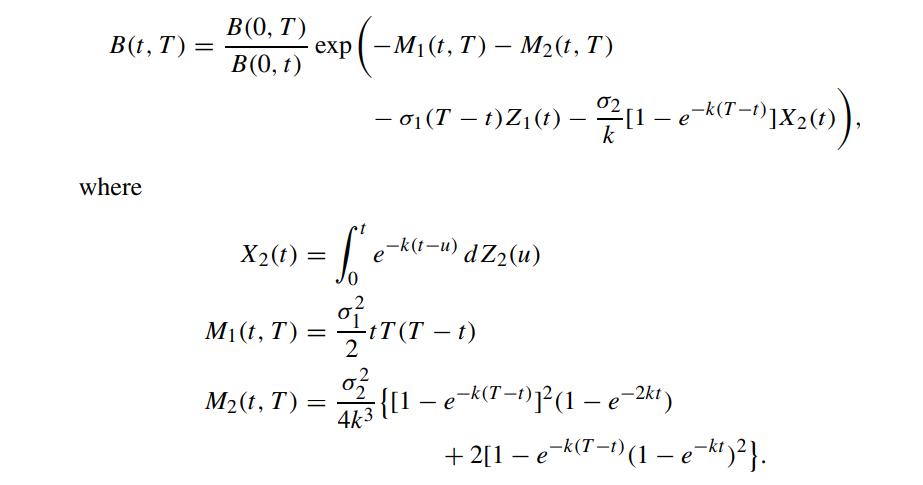 B(t, T) = where B(0, T) B(0, t) X(t): exp = =S M(t, T) = M(t, T) = -M(t, T) - M(t, T)  0 (T  1)Z(1)  7/[1 