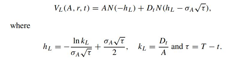 where hL VL (A, r, t) = AN(-h) + DN (h - OANT), In KL JANT +  2 KL = Dt A and T = T - t.