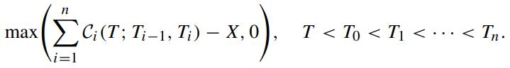 max  c;(T; Ti-1, T;)  X, 0 i=1 T < T < T