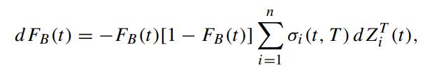 n dF(t) =  F(t)[1  FB(t)] o(t, T) dZ? (t1), i=1