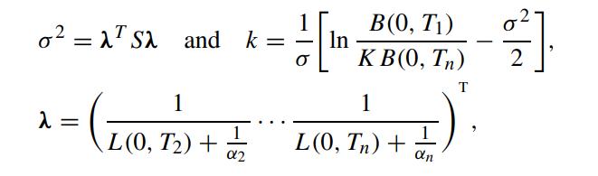 o = AT SA and k = -=- [I In B(0, T) KB(0, Tn) T 1 1 2 - (200.79) ++ 200, 7) ++) = 1 L(0, T) L(0, " 2