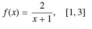 f(x) = 2 x + 1' [1,3]