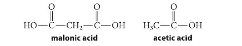 HO-C-CH-C-OH malonic acid O H3C-C-OH acetic acid