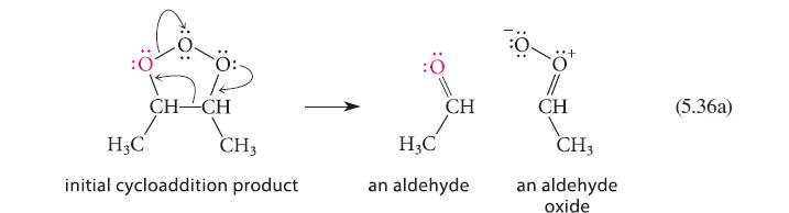 HC Dog CH CH CH3 initial cycloaddition product : 11 CH HC an aldehyde  CH CH3 an aldehyde oxide (5.36a)