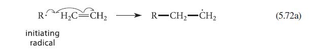 RHC CH initiating radical R-CH-CH (5.72a)