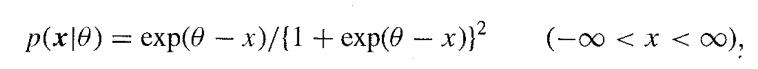 p(x|0) = exp(0  x)/{1+ exp(0 - x)} (- < x < ),