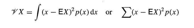 yX= x= [(x - EX -EX)p(x) dx or (x - EX)p(x)