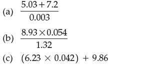 5.03 +7.2 0.003 8.93 X 0.054 (b) 1.32 (c) (6.23 x 0.042) + 9.86 (a)