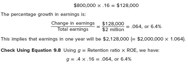 $800,000 x .16 = $128,000 The percentage growth in earnings is: Change in earnings Total earnings This