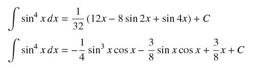 fsint xdx=(12) 32 fsint. sin x dx 1 -- 4 (12x 8 sin 2x + sin 4x) + C sin x cos x- nh 3 3 sin x cos x + = x +
