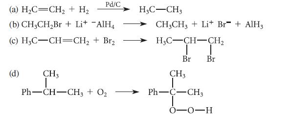 Pd/C (a) HC=CH + H (b) CH3CHBr + Li+ AlH4 (c) HC-CH=CH + Br (d) CH3 T PhCHCH3 + O2 H3C-CH3 CH3CH3 + Lit Br +