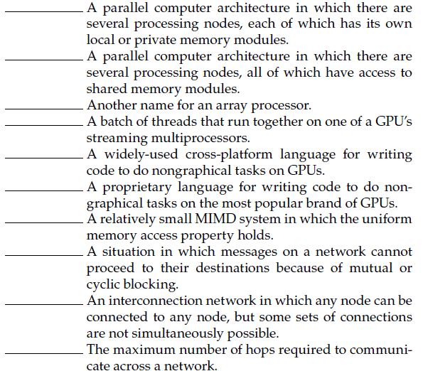 A parallel computer architecture in which there are several processing nodes, each of which has its own local