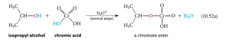 H3C CH-OH + 0= HO OH H3C isopropyl alcohol chromic acid H3O+ (several steps) H3C H3C CH-0-Cr=0 + H2O OH a
