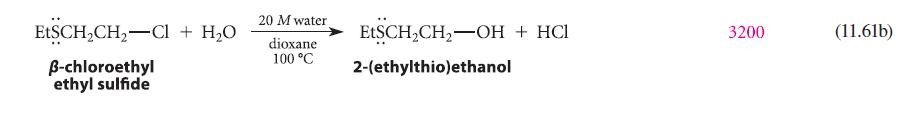 EtSCHCHCl + HO -chloroethyl ethyl sulfide 20 M water dioxane 100 C EtSCHCH-OH + HCl 2-(ethylthio)ethanol 3200