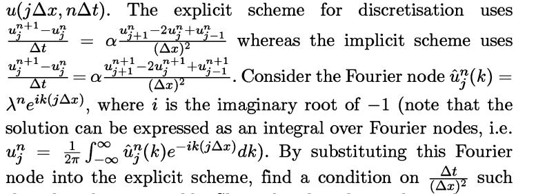 u(jAx, nAt). The explicit scheme for discretisation ,,n+1 un At n+1 - n = +1-2-1 whereas the implicit scheme