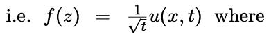 i.e. f(z) = 1 u(x, t) where