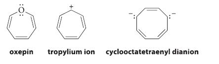 :O: oxepin tropylium ion cyclooctatetraenyl dianion