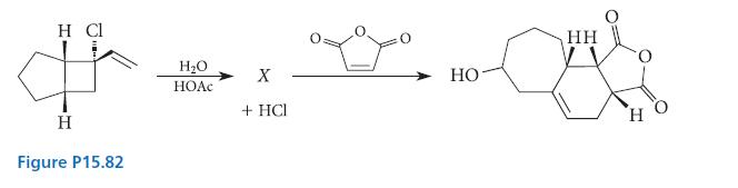 H Cl   Figure P15.82 H2O  X + HCI - HH