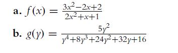 3x2x+2 a. f(x) = 2x+x+1 b. g(y) 5y y+8y+24y2+32y+16