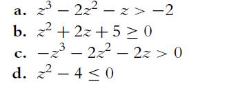 -22 - z>-2 +2x+50 c.-2-22-2z> 0 d. -40 a. b. C. 23