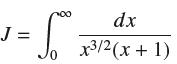 J = 0 dx x/2(x + 1)
