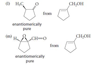 (1) H3C enantiomerically pure (m) H from CH=O enantiomerically pure from CHOH CHOH