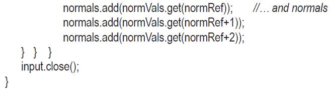 } normals.add(normVals.get(normRef)); normals.add(normVals.get(normRef+1));