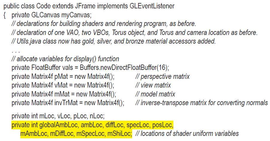 public class Code extends JFrame implements GLEventListener { private GLCanvas myCanvas; // declarations for