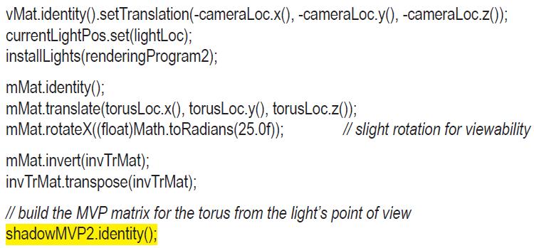 vMat.identity().setTranslation (-cameraLoc.x(), -cameraLoc.y(), -cameraLoc.z());
