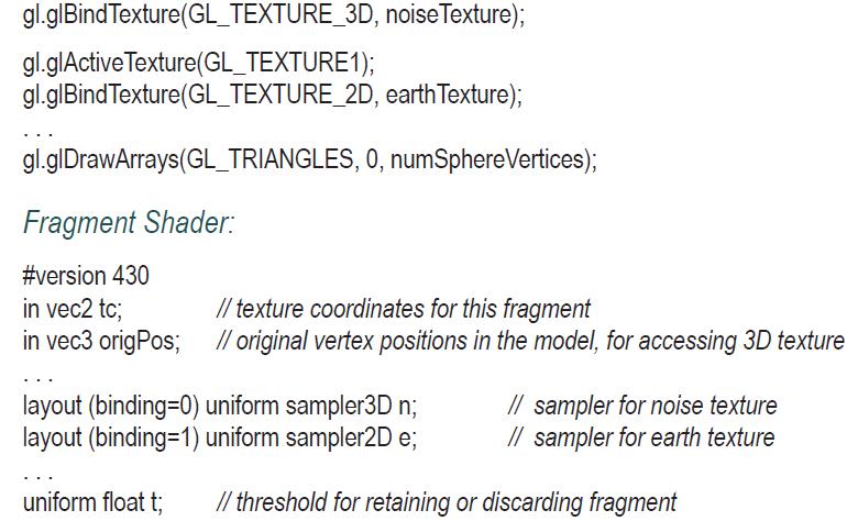 gl.glBind Texture(GL_TEXTURE_3D, noise Texture); gl.glActive Texture(GL_TEXTURE1); gl.glBind