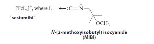 [TcL6], where L = +:C=N- "sestamibi" OCH3 N-(2-methoxyisobutyl) isocyanide (MIBI)