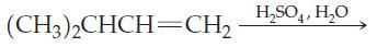 (CH3)2CHCH=CH2 HSO4, HO