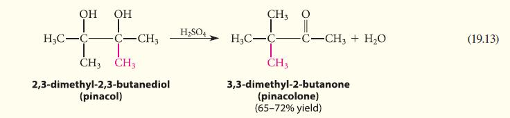 OH OH IE CH3 CH3 H3C-C- -C-CH3 2,3-dimethyl-2,3-butanediol (pinacol) HSO4 CH3 HC-C- -C-CH3 + HO CH3