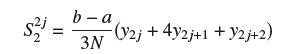 s2= b-a 3N (V2j + 4y2j+1 + y2j+2)