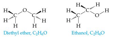 H. H H H H H Diethyl ether, CHO . H H H O- H H Ethanol, CH6O