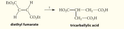 EtOC C=C H H COEt diethyl fumarate HOCCHCH,COH CH,CO,H tricarballylic acid