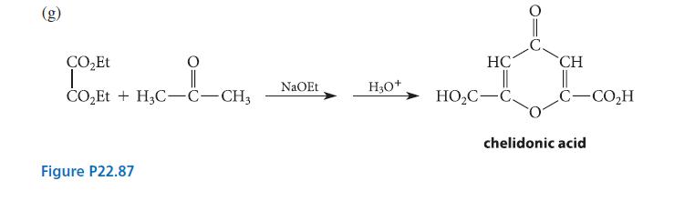 OEt T COEt+H3C-C-CH3 Figure P22.87 NaOEt HO + HC || HOC-C CH C-COH chelidonic acid