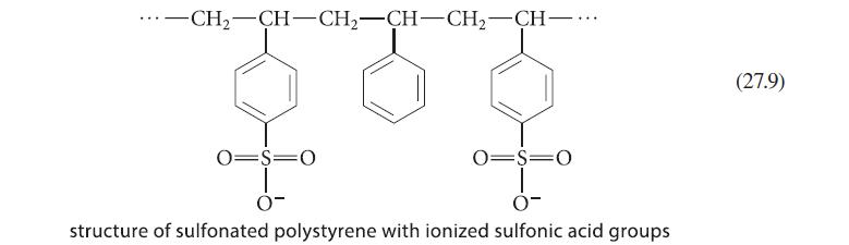 -CH-CH-CH-CH-CH-CH-... 0=S=0 0- 0=S=O structure of sulfonated polystyrene with ionized sulfonic acid groups