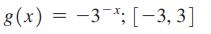 g(x) = -3; [-3, 3]
