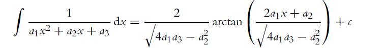 1 ax + 2x + az J dx = 2 4a1a3 - az arctan 2a1x + a 4a1a3a2 - +c