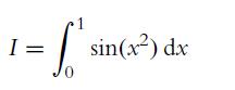 = [ ' si 0 I= sin(x) dx
