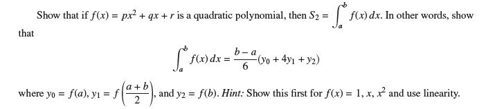 that Show that if f(x) = px + qx +r is a quadratic polynomial, then S = = 6 f(x where yo = = f(a), y = f a +