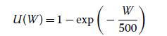 U(W) = 1- exp W 500