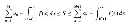 M an n=1 JM+1(x) dx S  + M+1 an + n=1 -Sp f(x) dx M+1