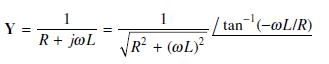 Y = 1 R + jooL 1 R + (@L) tan (-0L/R)