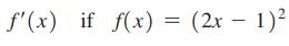 = (2x  1) - f'(x) if f(x) =