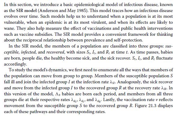 In this section, we introduce a basic epidemiological model of infectious disease, known as the SIR model